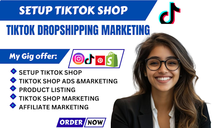 Gig Preview - Setup tiktok shop, tiktok monetization, tiktok dropshipping fb ads