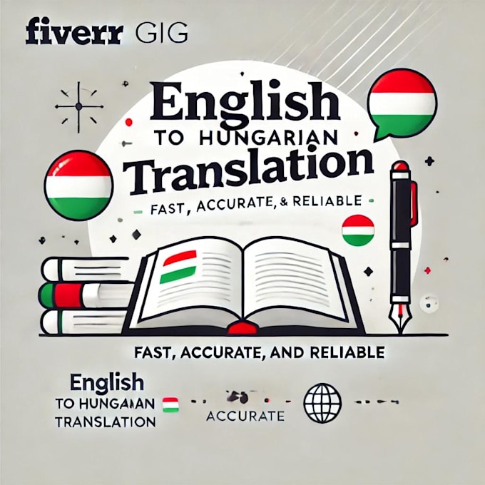 Gig Preview - Translate english text to hungarian with outstanding quality