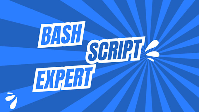 Gig Preview - Create advanced bash scripts for automation and task optimization