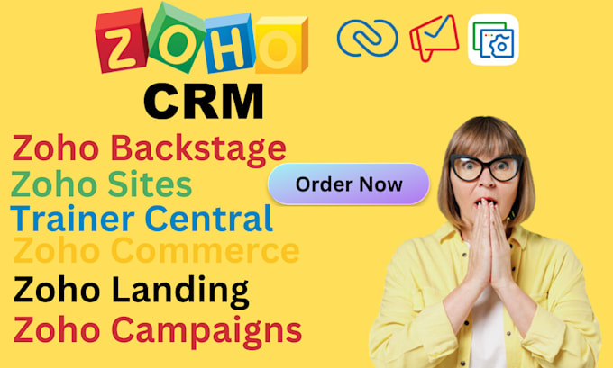 Gig Preview - Zoho sites zoho commerce zoho back stage zoho landing page trainer central