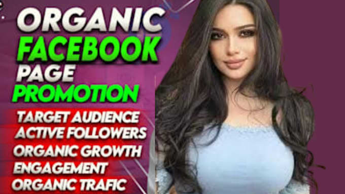 Gig Preview - Do grow facebook page promotion following fast organically