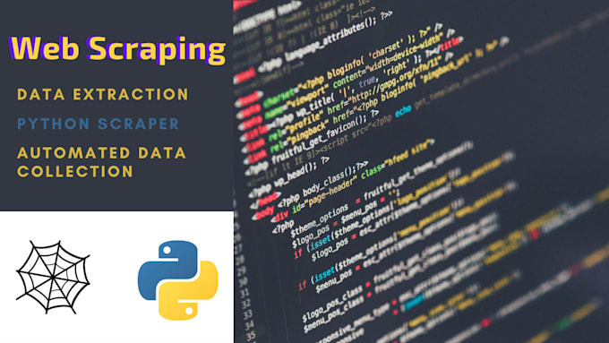 Bestseller - develop python scraper automated data collection data extraction web scraping