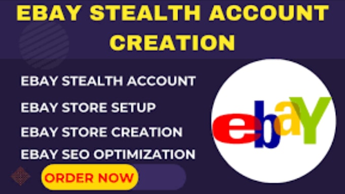 Gig Preview - Create ebay stealth account ebay seller account ebay account creation ebay guide