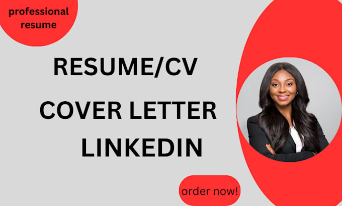 Gig Preview - Write your CV, resume, cover letter and optimize linkedin