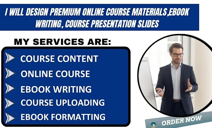 Gig Preview - Design premium online course materials,ebook writing, course presentation slides