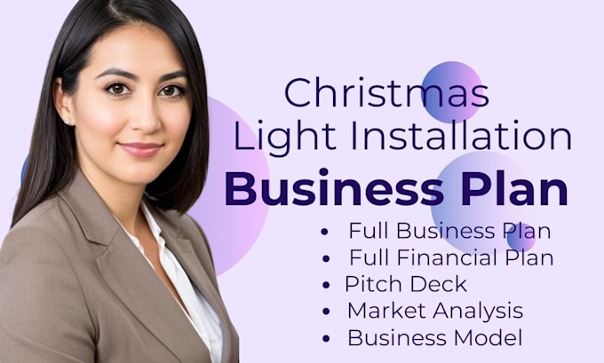 Gig Preview - Write your christmas light installation business plan, be your business consult