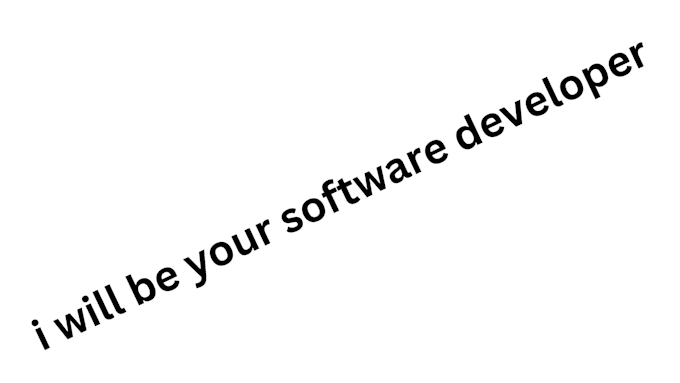 Gig Preview - Be your software developer