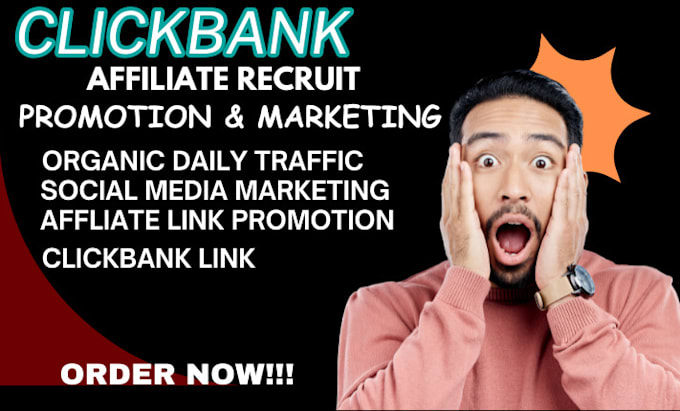 Gig Preview - Do clickbank link promotion affiliate recruit  marketing affiliate promotion