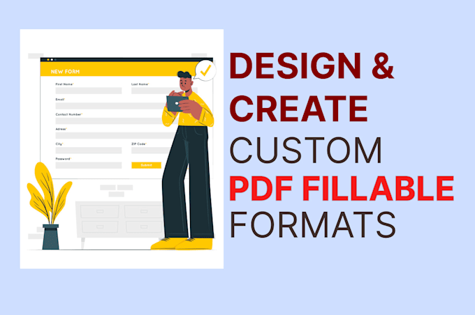 Gig Preview - Design and develop a unique fillable PDF form