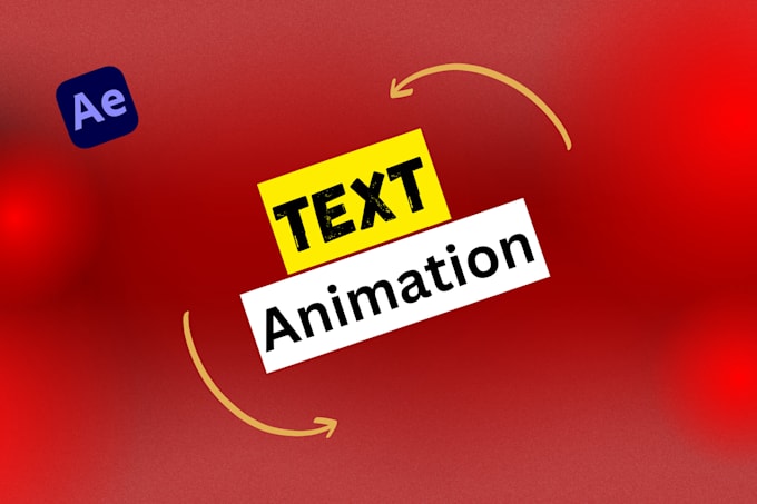 Gig Preview - Create stunning animated text for your videos