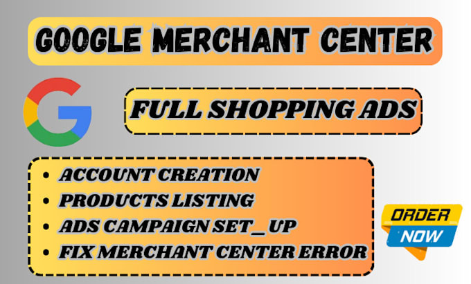 Gig Preview - Setup a verified google merchant center and products listing for businesses