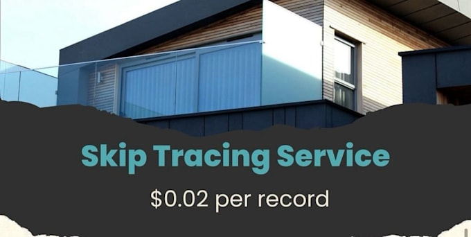 Gig Preview - Do real estate skip tracing in just 2 cents per record