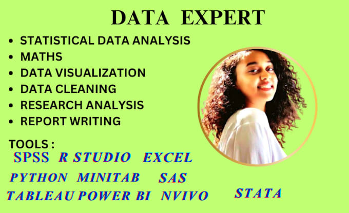 Gig Preview - Do statistics,data analysis in r, spss,excel,stata,python,tableau,nvivo