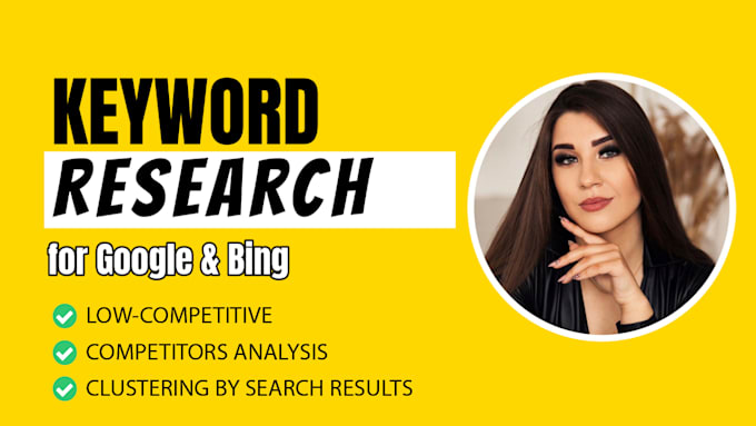 Bestseller - do SEO keyword research, clustering by search result and competitor analysis