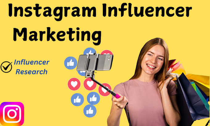 Gig Preview - Research and find best instagram influencer and create influencer list