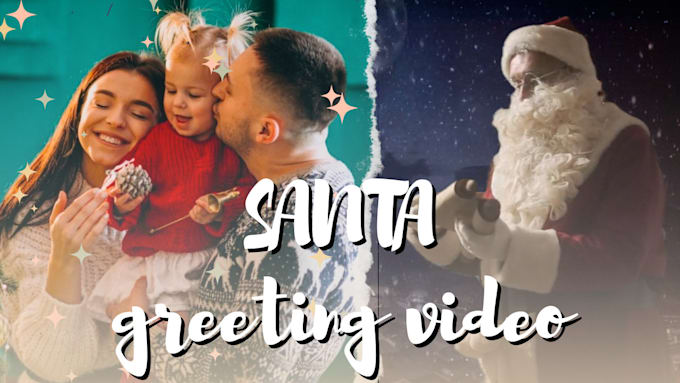 Gig Preview - Make custom video greeting for your children from santa with your family photos