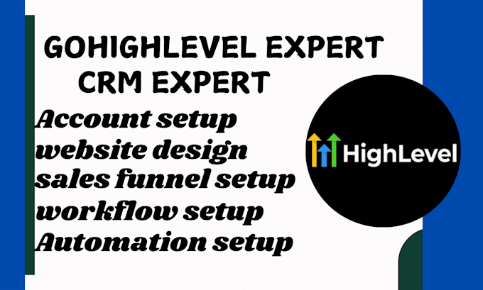 Gig Preview - Build your go high level sales funnel and go high level website