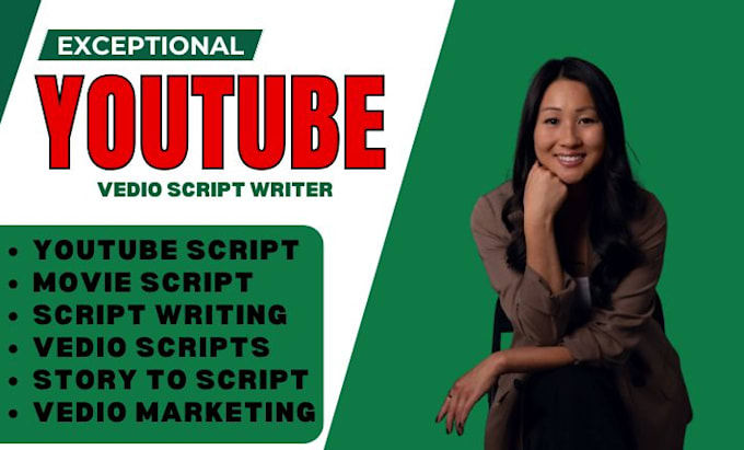 Gig Preview - Do scriptwriting, video script writing, movie script as youtube script writer