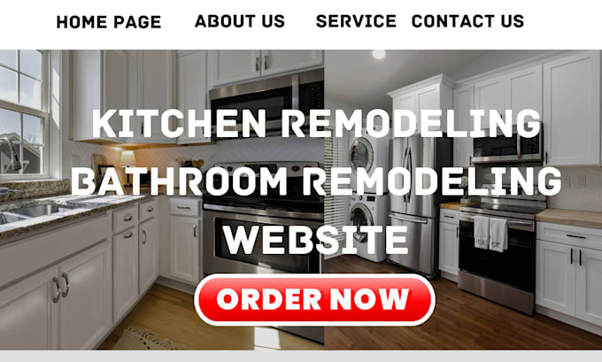 Gig Preview - Design kitchen remodeling website bathroom remodeling website remodeling website