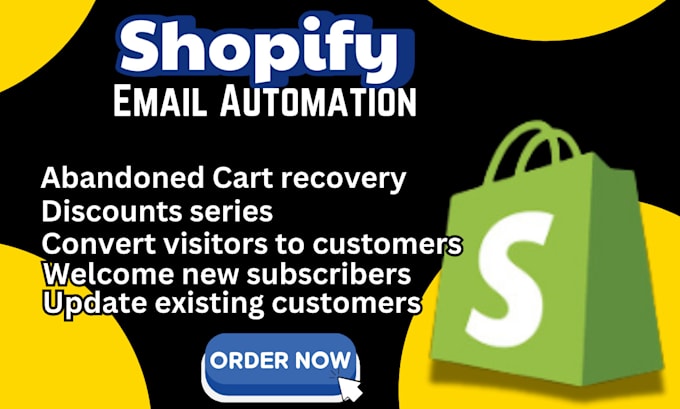 Gig Preview - Automate your shopify emails for abandoned cart recovery and convert visitors