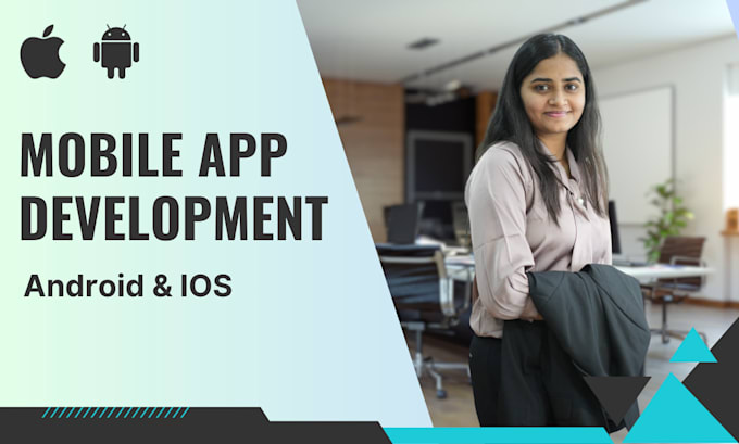 Gig Preview - Do mobile app development for android and ios both