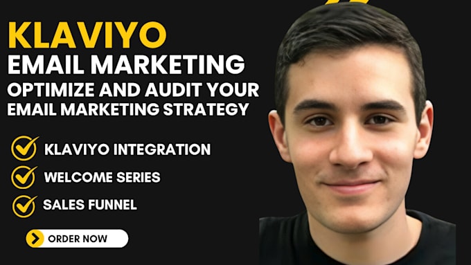 Gig Preview - Optimize klaviyo email marketing for your ecommerce success