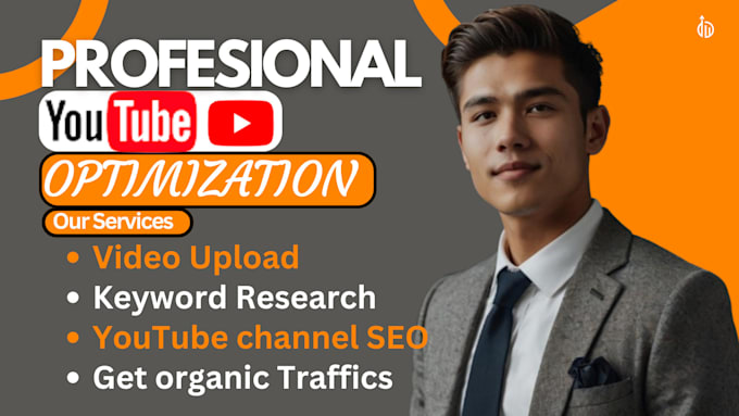 Gig Preview - Do youtube optimization, channel SEO, video optimization for top ranking