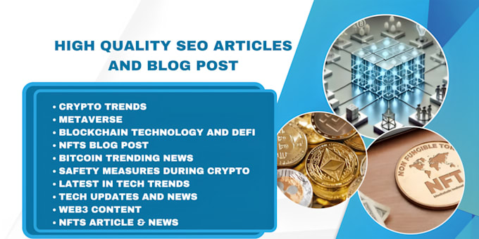 Gig Preview - Write SEO article on blockchain, crypto, metaverse nft, web3, coin and tech blog