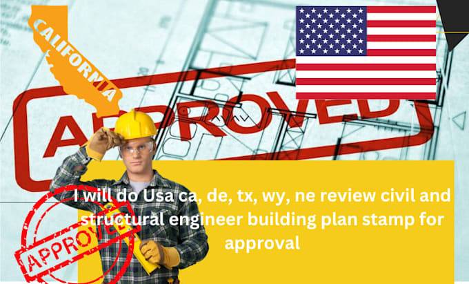 Gig Preview - Usa ca, tx, wy, ne review civil and structural engineer building plan stamp