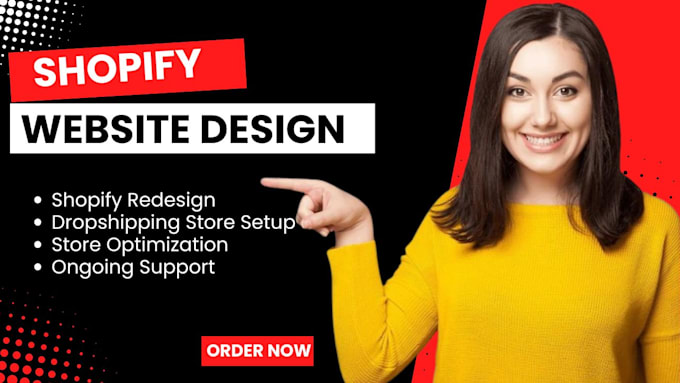 Gig Preview - Do shopify design, shopify redesign, dropshipping store, shopify website