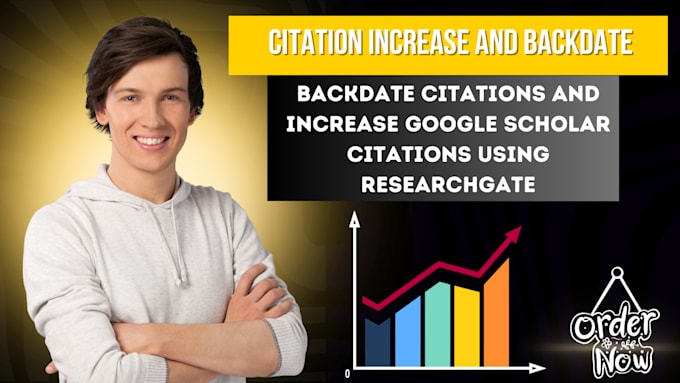 Gig Preview - Backdate citations and increase google scholar citations using researchgate