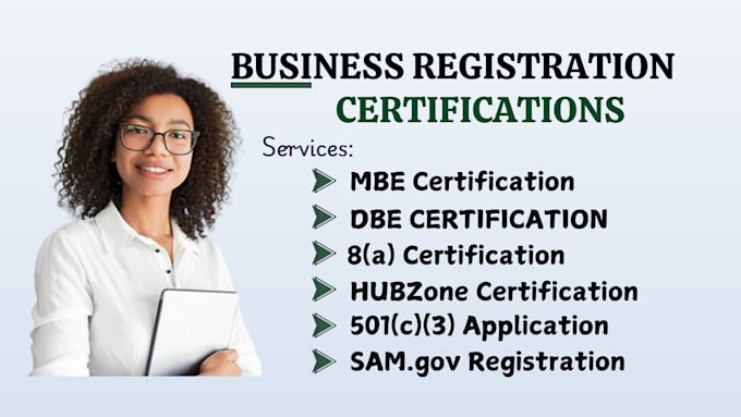 Gig Preview - Certify your business as mbe, dbe, 8a ,hubzone, sdvosb,501c3 and samgov register