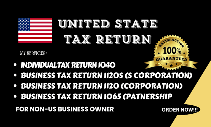 Gig Preview - Provide and file your us tax return, individual business 1120 1040 1065 1120s