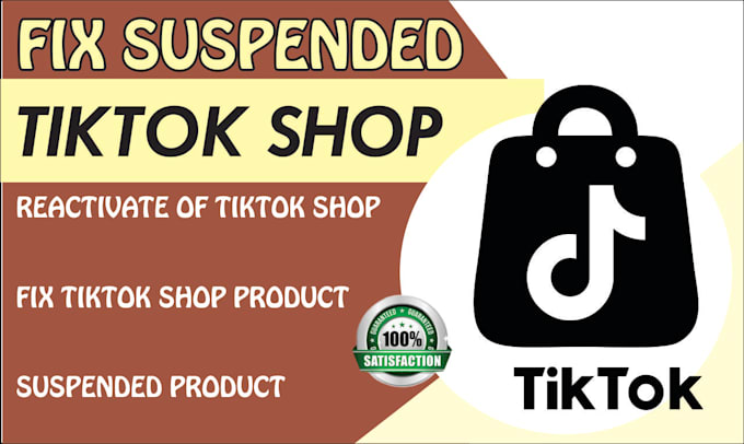 Gig Preview - Fix appeal and reactivate your suspended tiktok shop ads account