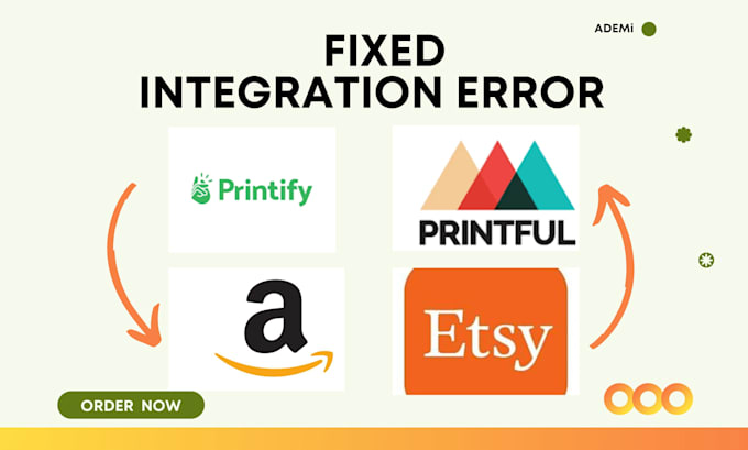 Gig Preview - Fix printful printify, etsy integration error with amazon to sell pod