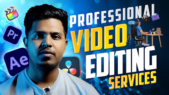 Gig Preview - Do professional video editing and post production for any project