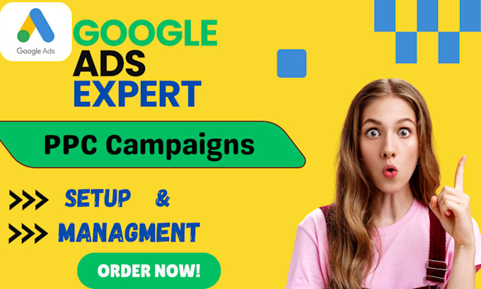 Gig Preview - Setup, optimize and manage your google ads PPC campaigns