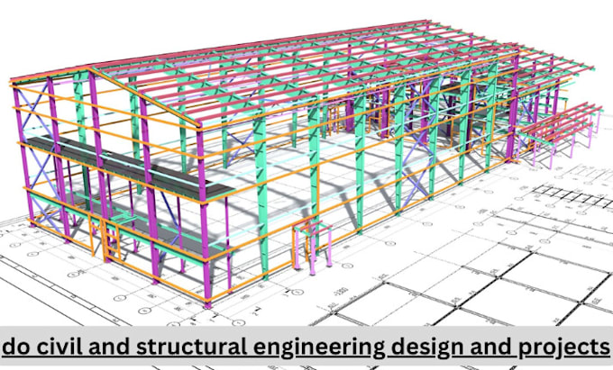 Gig Preview - Do civil and structural engineering design and projects