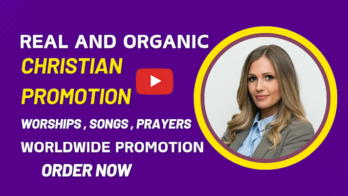 Gig Preview - Do youtube christian gospel video promotion