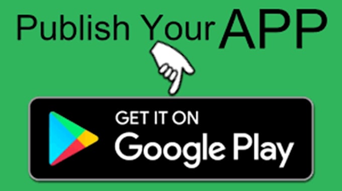 Gig Preview - Publish your app on my google play console