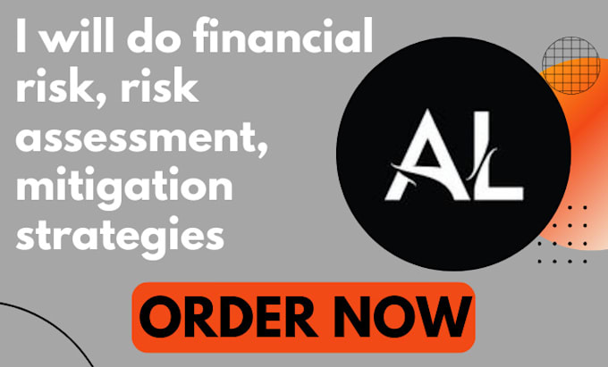 Gig Preview - Do financial risk, risk assessment, mitigation strategies