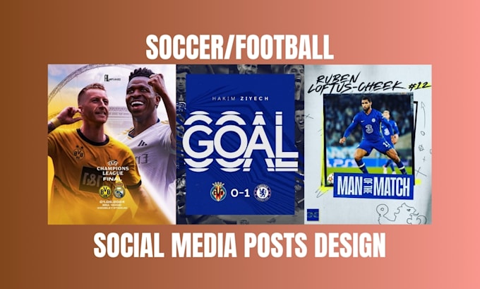 Gig Preview - Design or redesign stunning soccer social media posts using canva