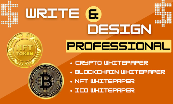 Gig Preview - Write and design professional crypto nft blockchain and ico white paper