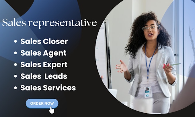 Gig Preview - Sale closer agent representative rep leads