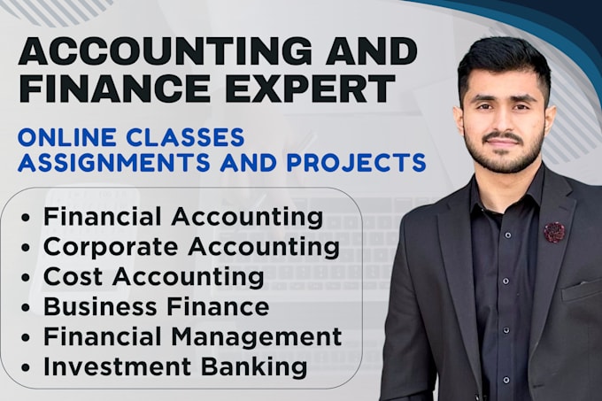 Gig Preview - Be your accounting, finance online tutor and help you in assignments or projects