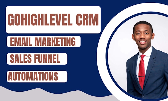 Gig Preview - Gohighlevel email marketing gohighlevel email marketing sales funnel CRM