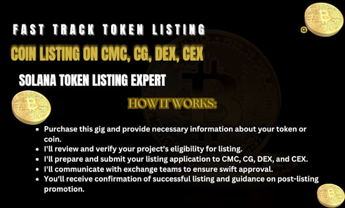 Gig Preview - Fast track token listing, coin listing on cmc, cg, dex, cex, solana token list