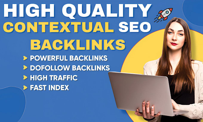 Gig Preview - Create high quality SEO contextual dofollow backlinks