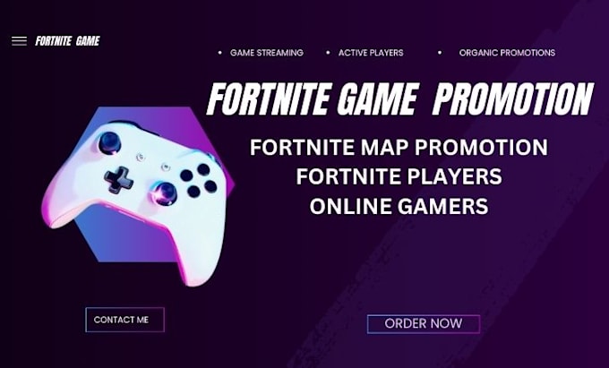 Gig Preview - Do fornite game promotion fornite map promotion steam game marketing