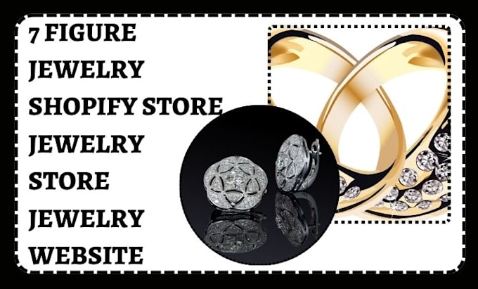 Gig Preview - Design 7 figure jewelry website jewelry store jewelry shopify website